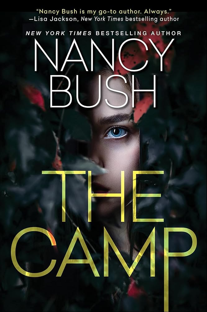 The Camp: A Thrilling Novel of Suspense with a Shocking Twist cover image