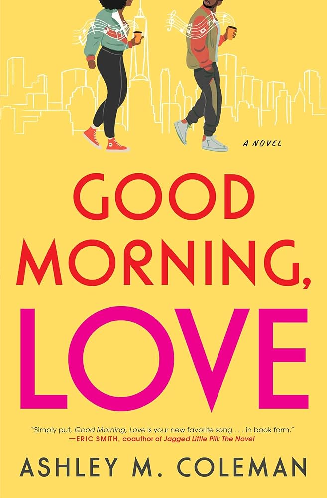 Good Morning, Love: A Novel cover image