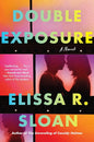 Double Exposure: A Glitzy Tale of Hollywood Love and Transformation, A Romance to Remember cover image