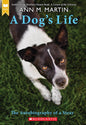 A Dog's Life: The Autobiography of a Stray (Scholastic Gold) cover image