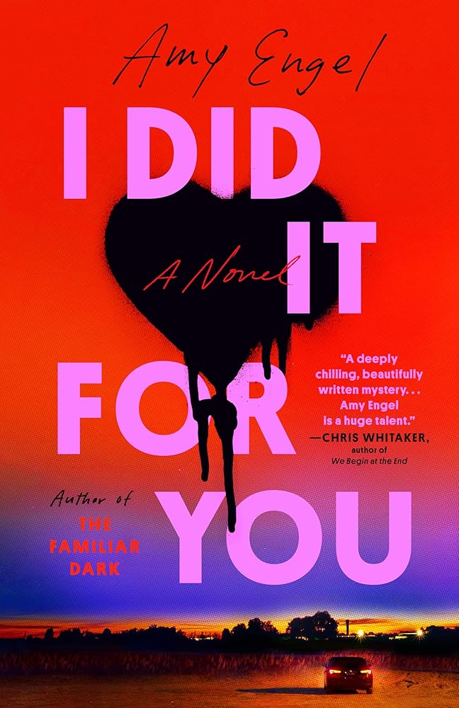 I Did It For You: A Novel cover image