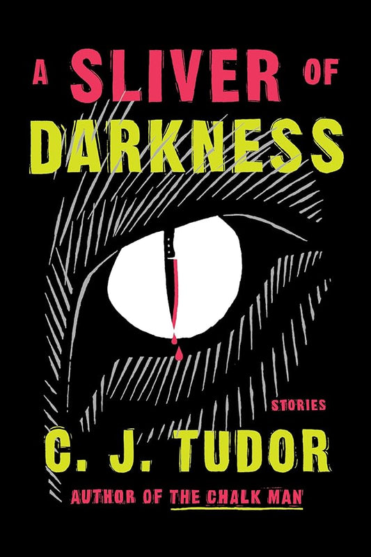 A Sliver of Darkness: Stories cover image