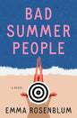 Bad Summer People: A Novel cover image