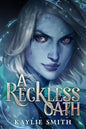 A Reckless Oath (A Ruinous Fate) cover image